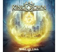 Kingcrown Wake Up Call (CD) Album Digipak