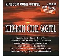 Kingdom Come Gospel - Kingdom Come Gospel