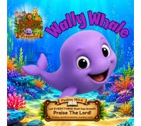 Kingdom Creatures presents Wally Whale