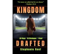 Kingdom Drafted: 30 Days • 10 Strategies • 1 Goal