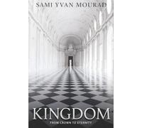 KINGDOM: From Crown to Eternity