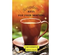 Kingdom Keys for your Morning