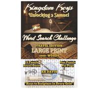 Kingdom Keys: Unlocking 2 Samuel Word Search Challenge (Travel Edition)