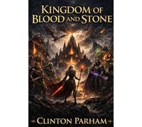 Kingdom of Blood and Stone