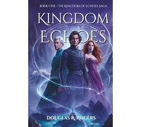 Kingdom of Echoes: Book One of Four: The Kingdom of Echoes Saga - A Fantasy-Romance
