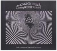 Kingdom Of Evol, The - Dark Passages - Nocturnal Incidents