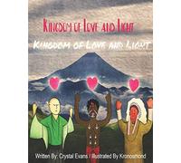 Kingdom Of Love And Light - NUOVO