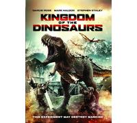 Kingdom of the Dinosaurs