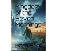 Kingdom of the Seven Mornings