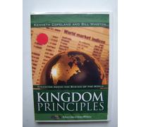 Kingdom Principles: Operating Above the System of the World