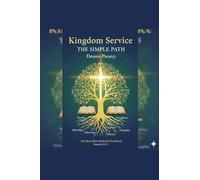 Kingdom Service: The Simple Path