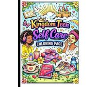 Kingdom Teen Self Care Coloring Page