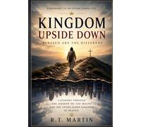 Kingdom Upside Down: Blessed are the Different