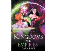 Kingdoms and Empires: Dark Rage