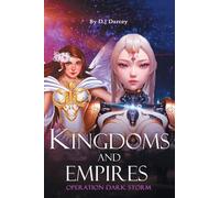 Kingdoms and Empires: Operation Dark Storm
