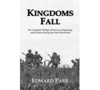 Kingdoms Fall: The Complete Trilogy