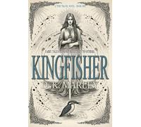 Kingfisher: An Epic Time Travel from WWI to Camelot