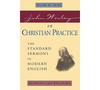 KINGHORN John Wesley on Christian Practice (Tascabile)