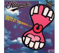 Kingmaker - Idiots At The Wheel EP
