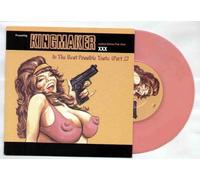 KINGMAKER - KINGMAKER - IN THE BEST POSSIBLE TASTE - 7 inch vinyl / 45