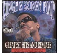 Kingpin Skinny Pimp - Greatest Hits and Remixes Explicit Lyrics (CD)