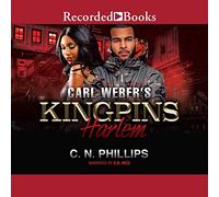 Kingpins di Carl Weber: Harlem (La serie Carl Webers Kingpins)