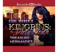 Kingpins di Carl Weber: Il sud sporco (serie Carl Webers Kingpins)