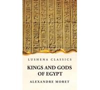 Kings and Gods of Egypt (Copertina rigida)