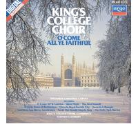 Cambridge King's College Choir - O Come All Ye Faithful: Favourite Christmas Carols