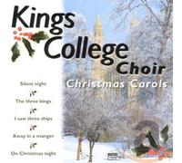 King'S College Choir,Cambridge - Christmas Carols
