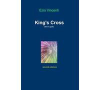 King's Cross. Oltre il giallo