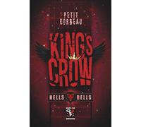 King's Crow: T. 1 - Hells Bells