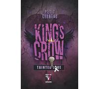 King's Crow: T. 4 - Tainted Love