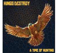 Kings Destroy A Time of Hunting (CD) Album
