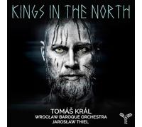 Wroclaw Baroque Orchestra Kings in the North (CD) Album