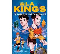 Kings League La torre de los campeones. Libro oficial de la Kings Le (Tascabile)
