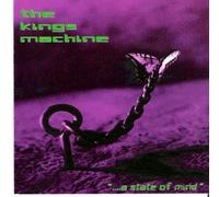 Kings Machine - State Of Mind