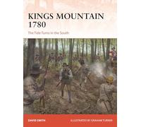 Kings Mountain 1780: The Tide Turns in the South: 427