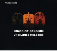 Kings Of Belgium - Unchained Melodies
