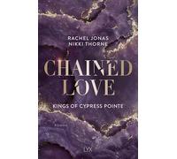 Kings of Cypress Pointe - Chained Love: 6