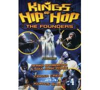 Kings of Hip Hop: the Founders