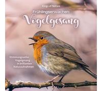 Kings of Nature - Frühlingserwachen: Vogelgesang