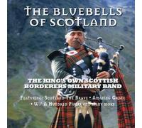 King's Own Scottish Borderers - The Bluebells of Scotland