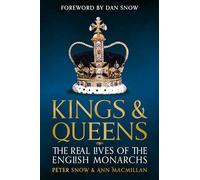 Ann MacMillan Peter Snow Dan Snow Kings & Queens (Tascabile)