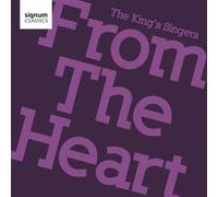 The King's Singers The King's Singers: From the Heart (CD) EP