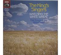 King's Singers, The - King's Singers, The - Watching The White Wheat - His Master's Voice - 27 0249 1