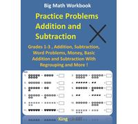 Kingschool Edit Big Math Workbook - Practice Problems Addition and S (Tascabile)