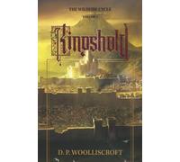 Kingshold: The Wildfire Cycle: Volume 1