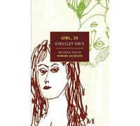 Kingsley Amis Girl, 20 (Tascabile)