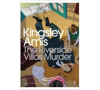 Kingsley Amis The Riverside Villas Murder (Tascabile) Penguin Modern Classics
